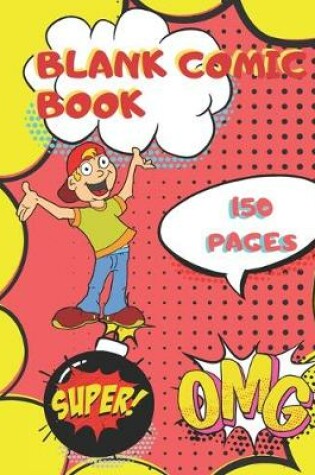 Cover of Blank Comic Book 150 Pages