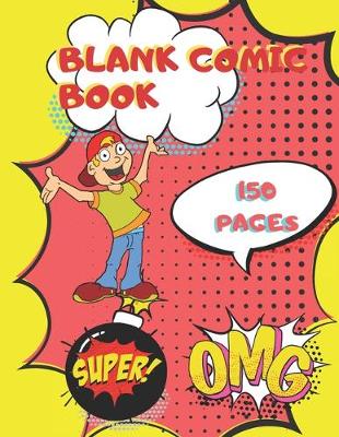 Book cover for Blank Comic Book 150 Pages