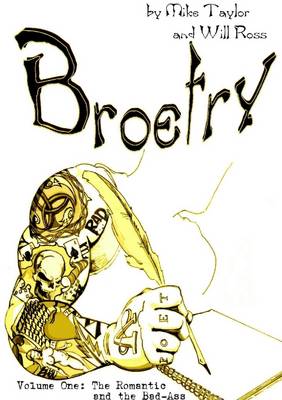 Book cover for Broetry: Volume One: The Romantic and the Bad-Ass