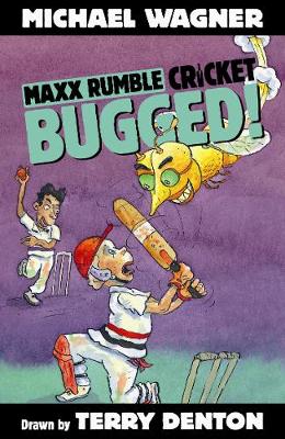 Book cover for Maxx Rumble Cricket 4: Bugged!