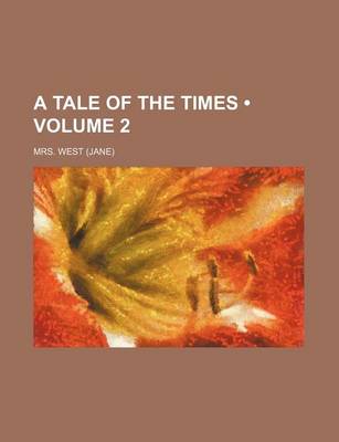 Book cover for A Tale of the Times (Volume 2)