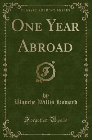 Cover of One Year Abroad (Classic Reprint)