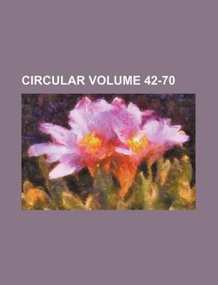 Book cover for Circular Volume 42-70