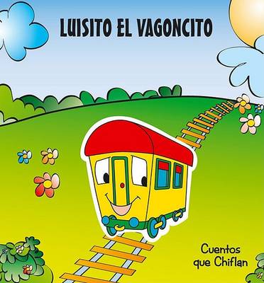 Book cover for Luisito El Vagoncito