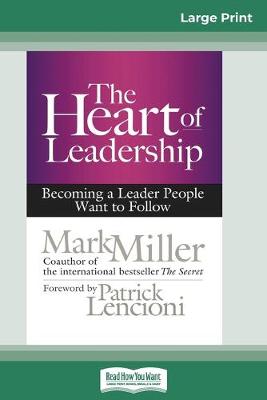 Book cover for The Heart of Leadership