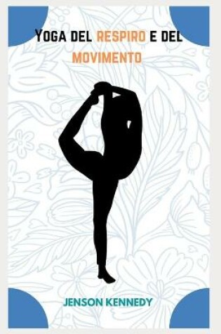 Cover of Yoga del respiro e del movimento