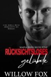 Book cover for Rücksichtsloses Gelübde