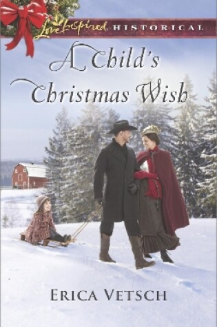 Cover of A Child's Christmas Wish