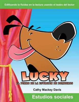 Book cover for Lucky el perro de la estacion de bomberos (Lucky the Firehouse Dog) (Spanish Version)