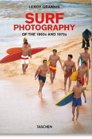 Cover of LeRoy Grannis. Surf Photography of the 1960s and 1970s