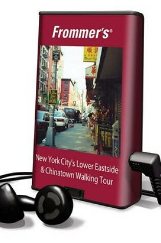 Cover of Frommer's New York City's Lower Eastside & Chinatown Walking Tour