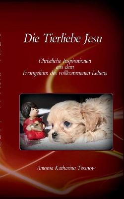 Book cover for Die Tierliebe Jesu