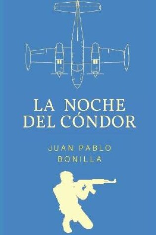 Cover of La noche del Cóndor