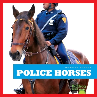 Book cover for Police Horses