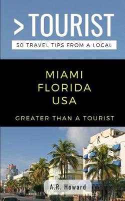 Book cover for Greater Than a Tourist- Miami Florida USA