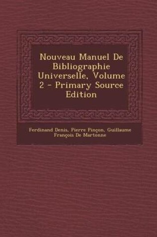 Cover of Nouveau Manuel de Bibliographie Universelle, Volume 2