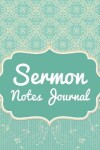 Book cover for Sermon Notes Journal