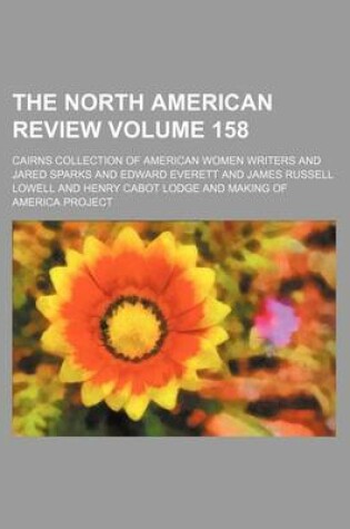 Cover of The North American Review Volume 158