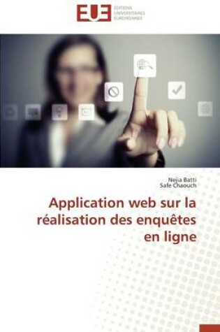 Cover of Application Web Sur La R alisation Des Enqu tes En Ligne