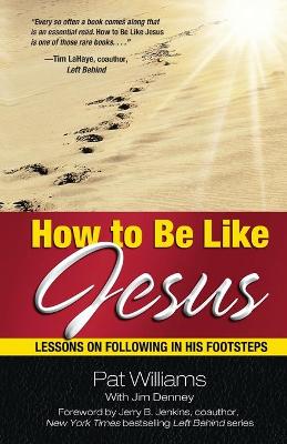 Book cover for How to be Like Jesus