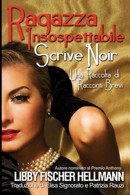 Book cover for Ragazza Insospettabile Scrive Noir