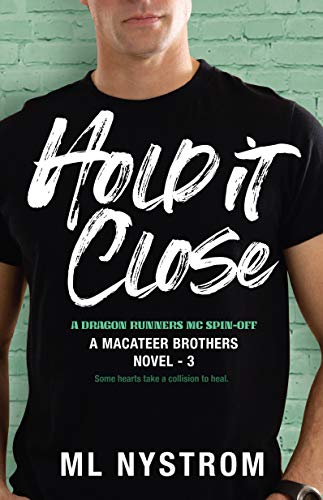 Book cover for Hold It Close