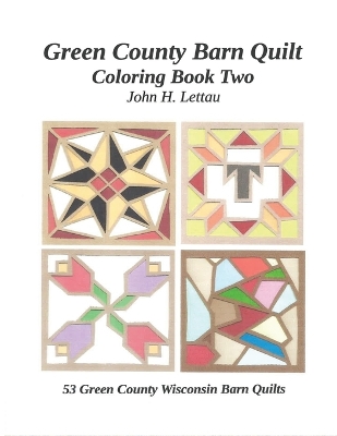 Book cover for Green County Barn Quilt Coloring Book Two