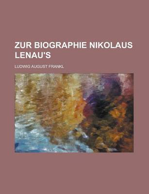 Book cover for Zur Biographie Nikolaus Lenau's