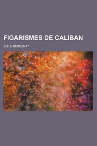 Cover of Figarismes de Caliban