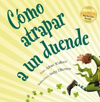 Book cover for Como Atrapar A un Duende