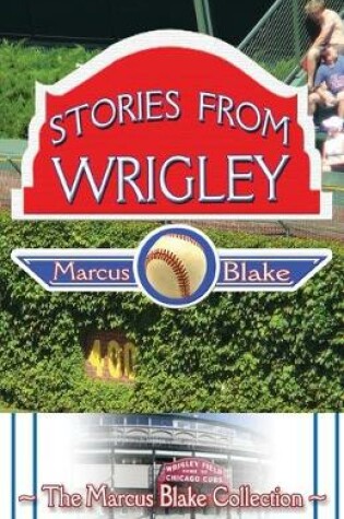 Cover of Stories from Wrigley