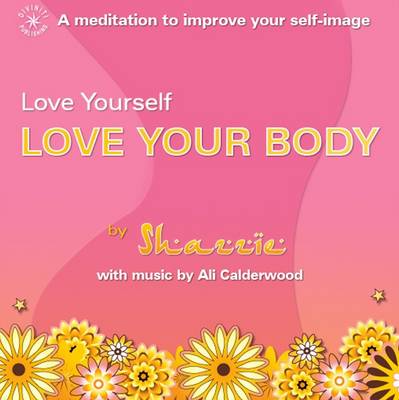 Book cover for Love Yourself Love Your Body