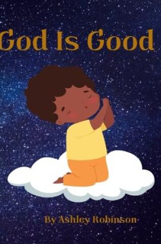 Cover of God Is Good