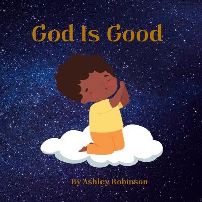 Book cover for God Is Good