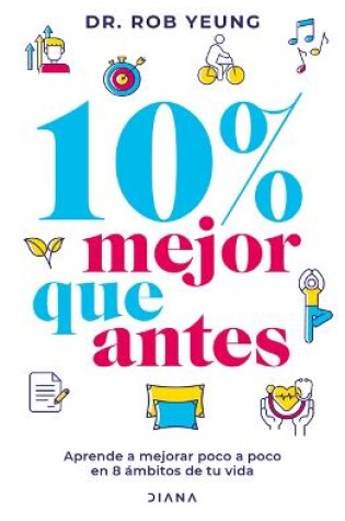 Cover of 10% Mejor Que Antes