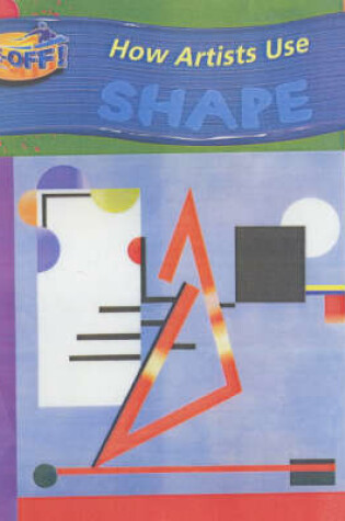 Cover of Take Off: How Artists Use Shape