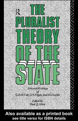 Book cover for The Pluralist Theory of the State