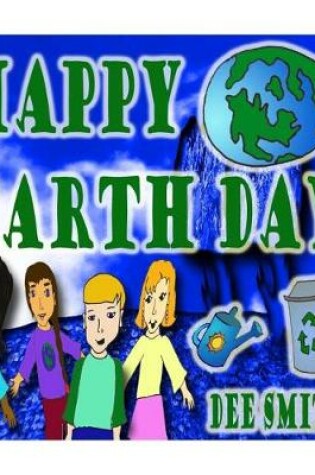 Cover of Happy Earth Day