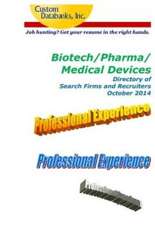Cover of Biotech/Pharma/Medical Devices Directory of Search Firms and Recruiters