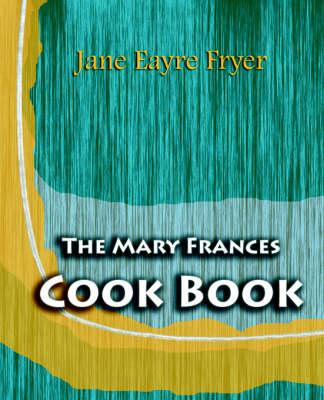 Book cover for The Mary Frances Cook Book (1912)