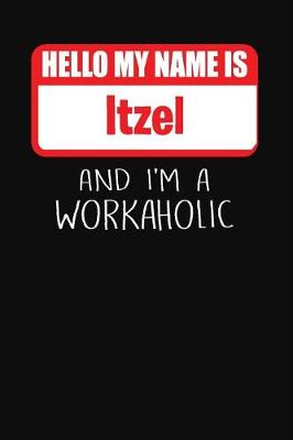 Book cover for Hello My Name Is Itzel