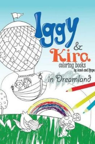 Cover of Iggy & Kira in Dreamland