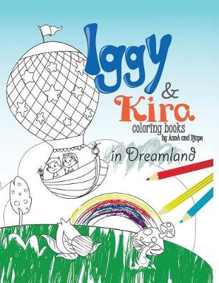 Book cover for Iggy & Kira in Dreamland