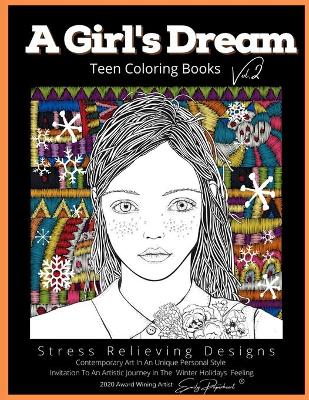 Book cover for A Girls Dream Teen Coloring Books Vol.2