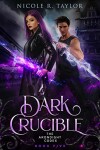 Book cover for Dark Crucible