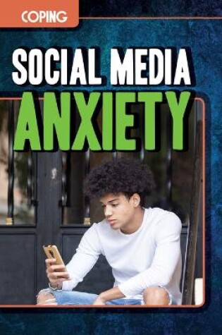 Cover of Social Media Anxiety