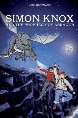 Cover of Simon Knox and the Prophecy of Asragur