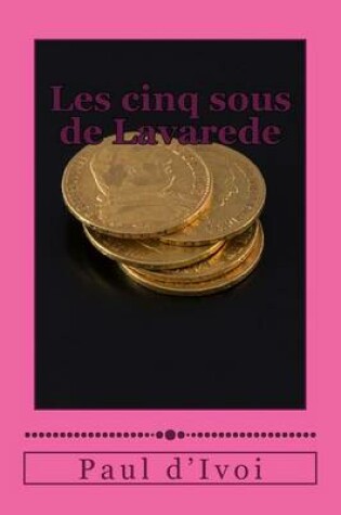 Cover of Les cinq sous de Lavarede