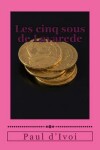 Book cover for Les cinq sous de Lavarede