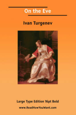 Cover of On the Eve (Large Print)